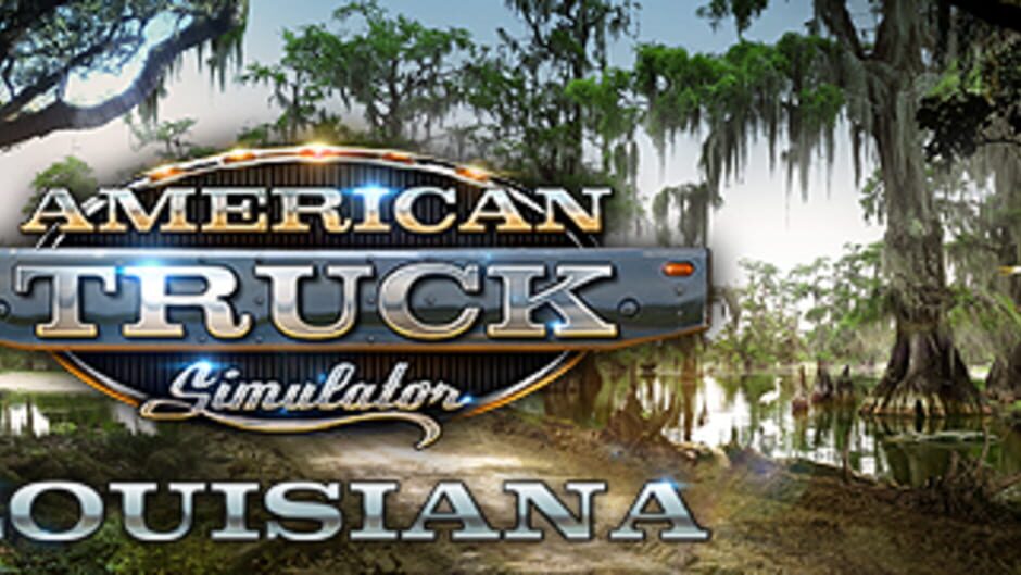 American Truck Simulator: Louisiana