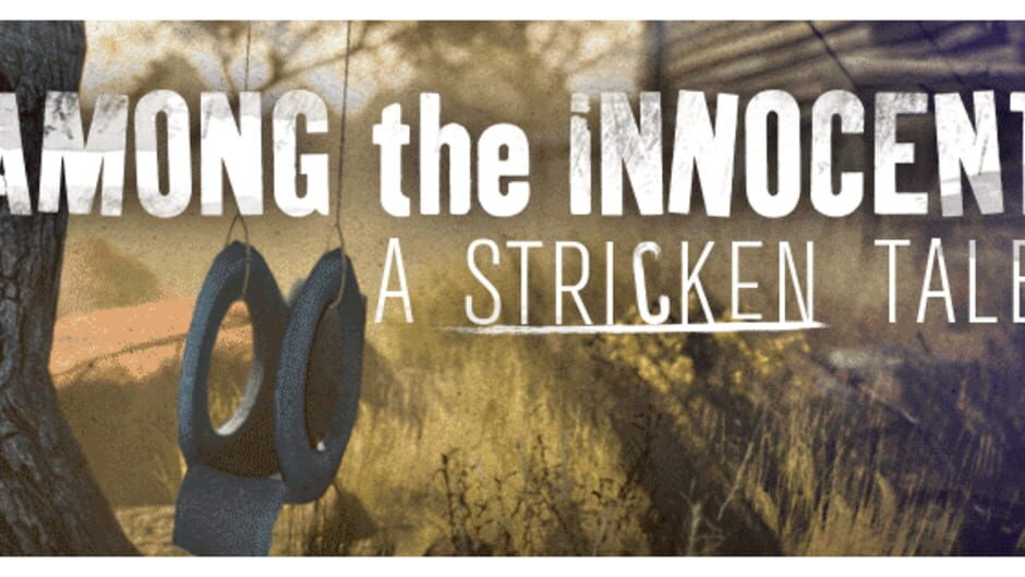 Among the Innocent: A Stricken Tale