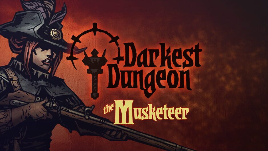 Darkest Dungeon: The Musketeer