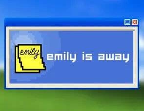 Emily is Away