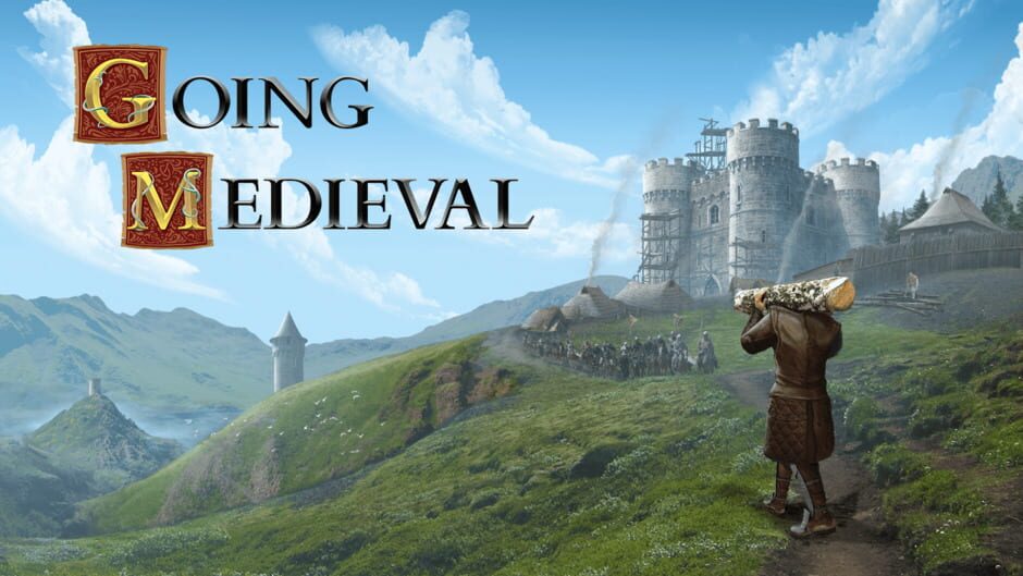 Going Medieval