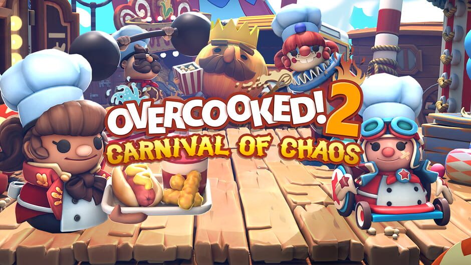 Overcooked! 2: Carnival of Chaos