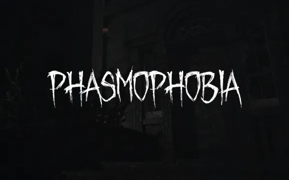 Phasmophobia