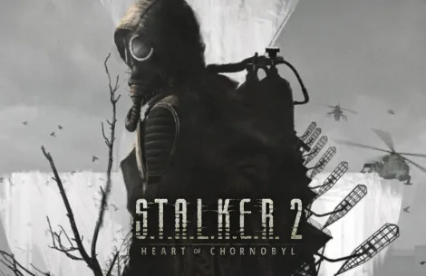 S.T.A.L.K.E.R. 2: Heart of Chornobyl