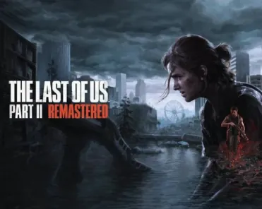 The Last of Us Part II Remastered