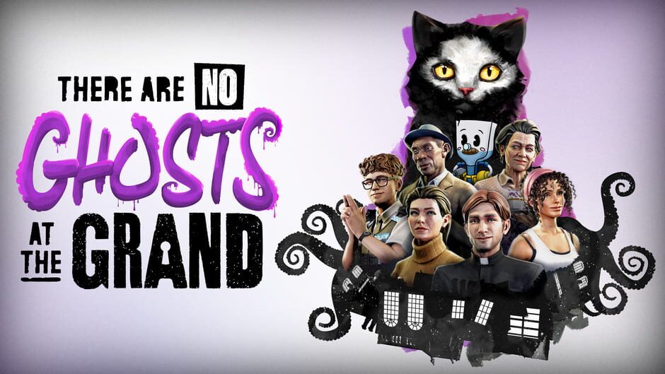 There Are No Ghosts at the Grand
