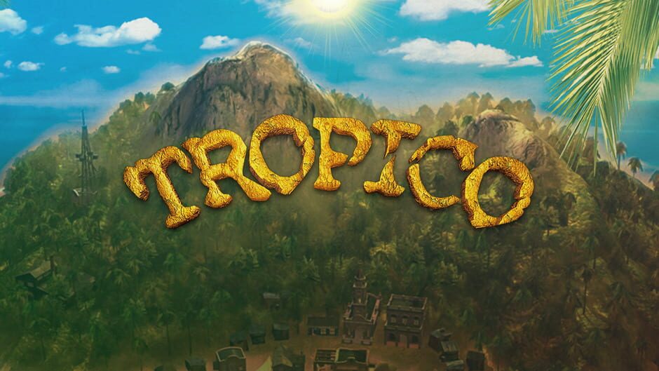 Tropico